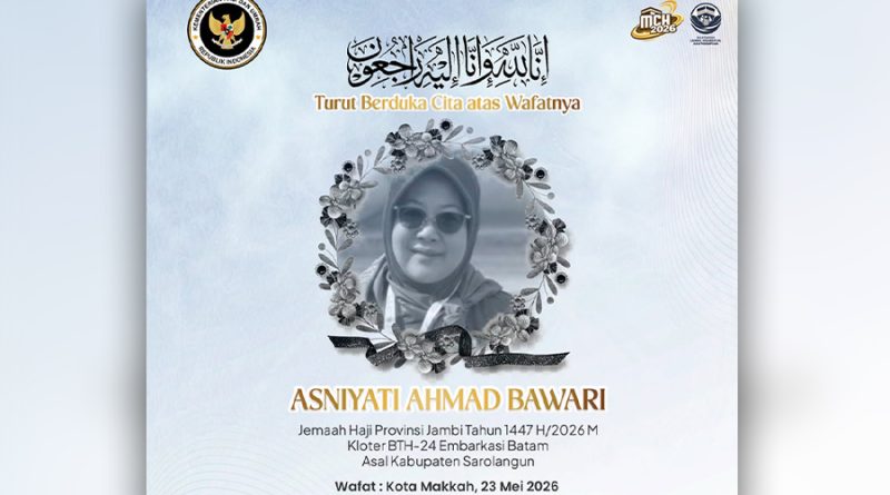 Jelang ARMUZNA, Jemaah Calhaj Asal Kabupaten Sarolangun Jadi Jemaah Pertama Provinsi Jambi yang Wafat di Tanah Suci Jelang ARMUZNA, Jemaah Calhaj Asal Kabupaten Sarolangun Jadi Jemaah Pertama Provinsi Jambi yang Wafat di Tanah Suci